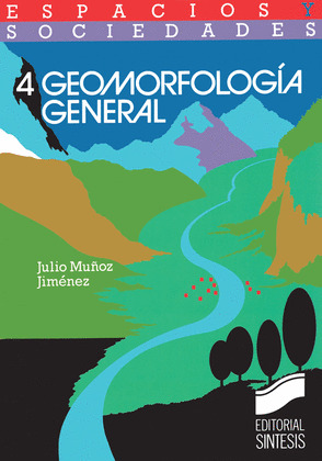 GEOMORFOLOGÍA GENERAL