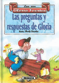 LAS PREGUNTAS Y RESPUESTAS DE GLORIA