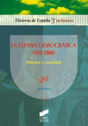 LA ESPAÑA DEMOCRÁTICA (1975-2000)