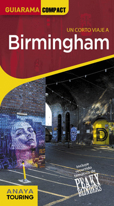BIRMINGHAM. GUÍA GUIARAMA COMPACT (2022)