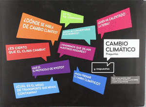 CAMBIO CLIMATICO. PREGUNTAS Y RESPUESTAS
