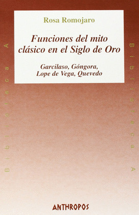 FUNCIONES DEL MITO CLASICO