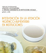 INTERVENCION EN LA ATENCION HIGIENICO-ALIMENTARIA EN ISNTITUCIONES