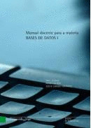 MANUAL DOCENTE PARA A MATERIA BASES DE DATOS 1