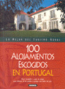 100 ALOJAMIENTOS ESCOGIDOS EN PORTUGAL