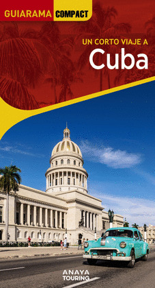 CUBA. GUÍA GUIARAMA COMPACT (2023)