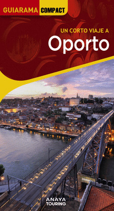 PORTO. GUÍA GUIARAMA COMPACT (2023)