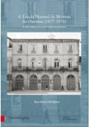A ESCOLA NORMAL DE MESTRAS DE OURENSE, 1877-1970