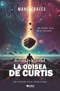 DESTINOS ENTRELAZADOS LA ODISEA DE CURTIS
