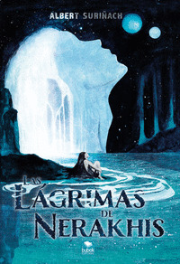 LAS LÁGRIMAS DE NERAKHIS