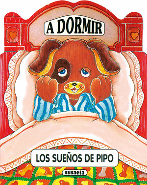 LOS SUEÑOS DE PIPO