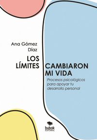 LOS LÍMITES CAMBIARON MI VIDA