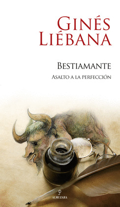 BESTIAMANTE. ASALTO A LA PERFECCION
