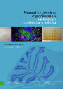 MANUAL DE TECNICAS EXPERIMENTAIS EN BIOLOXIA MOLECULAR E CELULAR