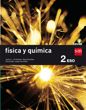 FISICA Y QUIMICA. 2 ESO. SAVIA