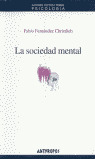 SOCIEDAD MENTAL, LA