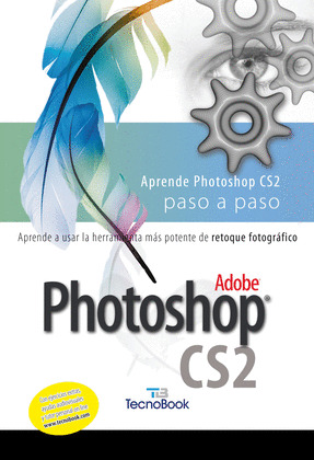 ADOBE PHOTOSHOP CS2, PASO A PASO