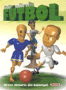 TODO SOBRE EL FUTBOL