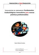 LOCALIZACION DE VIDEOJUEGOS. FUNDAMENTOS TRADUCTOLOGICOS INNOVADORES