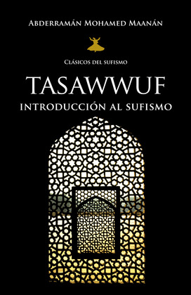 TASAWWUF. INTRODUCCION AL SUFISMO