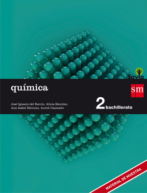 QUIMICA. 2 BACHILLERATO. SAVIA