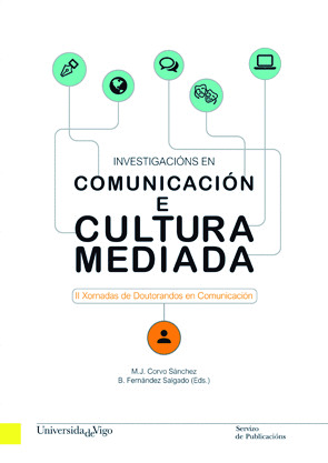INVESTIGACIONS EN COMUNICACION E CULTURA MEDIADA.