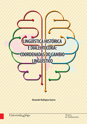 LINGÜISTICA HISTORICA E DIALECTOLOXIA