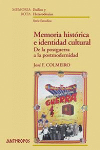 MEMORIA HISTORICA E IDENTIDAD CULTURAL