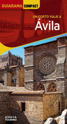 ÁVILA. GUÍA GUIARAMA COMPACT (2024)