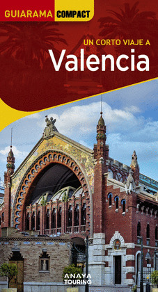 VALENCIA. GUÍA GUIARAMA COMPACT (2024)