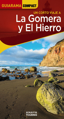 LA GOMERA Y EL HIERRO. GUÍA GUIARAMA COMPACT (2024)