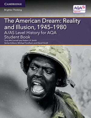 A;AS LEVEL HISTORY FOR AQA THE AMERICAN DREAM: REA