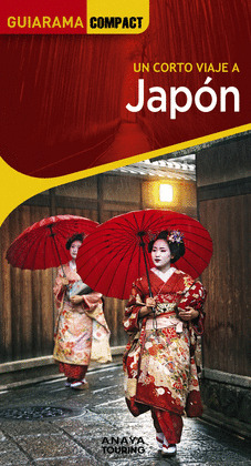 JAPÓN. GUÍA GUIARAMA COMPACT (2024)
