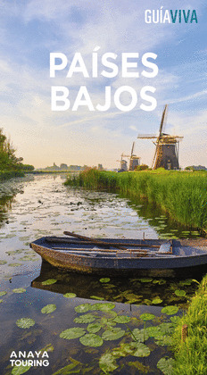 PAÍSES BAJOS. GUÍA VIVA (2024)