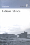 TIERRA RETIRADA, LA