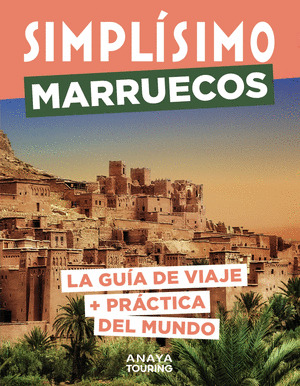MARRUECOS. GUÍA SIMPLÍSIMO (2024)