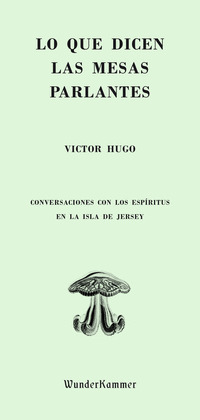LO QUE DICEN LAS MESAS PARLANTES