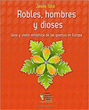 ROBLES, DIOSES Y HOMBRES