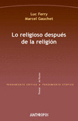 LO RELIGIOSO DESPUES DE LA RELIGION