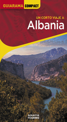 ALBANIA. GUÍA GUIARAMA COMPACT (2024)