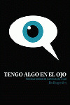 TENGO ALGO EN EL OJO