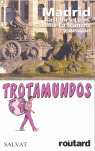 TROTAMUNDOS MADRID/CASTILLA LEON/CASTILLA LA MANCHA/ARAGON