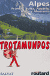 G.TROTAMUNDOS. ALPES (FRANCIA,SUIZA,AUSTRIA,ITALIA Y ALEMANI