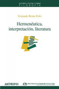 HERMENEUTICA, INTERPRETACION, LITERATURA