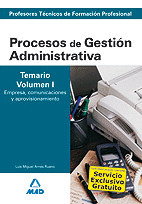 CUERPO DE PROFESORES TÉCNICOS DE FORMACIÓN PROFESIONAL. PROCESOS DE GESTIÓN ADMI