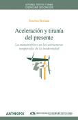 ACELERACION Y TIRANIA DEL PRESENTE