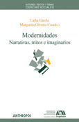 MODERNIDADES. NARRATIVAS, MITOS E IMAGINARIOS