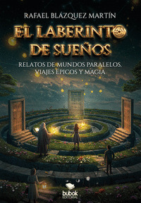 EL LABERINTO DE LOS SUEÑOS