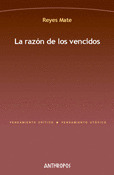 RAZÓN DE LOS VENCIDOS, LA