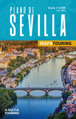PLANO DE SEVILLA. MAPA TOURING (2025)